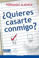 ¿Quieres casarte conmigo?