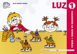 Luz 1. Cuaderno de niños y niñas