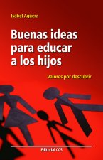 Buenas ideas para educar a los hijos