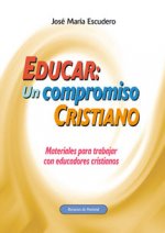 Educar: un compromiso cristiano