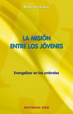 MISION ENTRE LOS JOVENES, LA