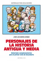 PERSONAJES DE LA HISTORIA ANTIGUA Y MEDIA