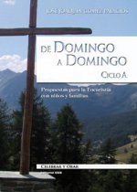 De domingo a domingo. Ciclo A