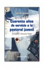 Cuarenta años de servicio a la pastoral juvenil