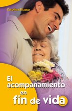 El acompañamiento en fin de vida