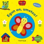 Egun on, umetxo!