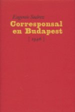 Eugenio Suárez, corresponsal en Budapest