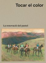 Tocar el color. La renovació del pastel