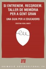 Si entrenem, recordem. Taller de memòria per a gent gran