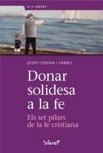 Donar solidesa a la fe