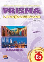 Prisma LatinoAmericano : Level B2 : Student Book