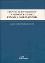 Fuentes de información en filosofía jurídica española (siglos XIX-XXI)