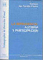 La imprudencia: auditor­a y participación