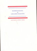 Biobibliografía de Gregorio Marañón
