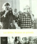 LEE MILLER: PICASSO EN PRIVADO (CASTELLANO-INGLES)