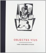 Pablo Picasso, Objectes vius