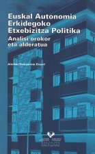 Euskal autonomia erkidegoko etxebizitza politika. Analisi orokor eta alderatua