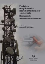 Zerbitzu mugikorreko irratikomunikazio-sistemak. Hastapenak. Telekomunikazio-Ingeniaritza