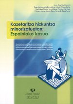 Kazetaritza hizkuntza minorizatuetan: Espainiako kasua