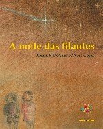 Noite das filantes, a (os duros)