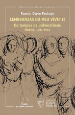 Lembranzas do meu vivir II