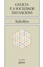 Galicia e a sociedade das nacións