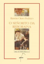 O señorito da Reboraina