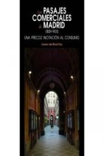 Los pasajes comerciales de Madrid (1839-1901)