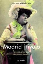 Madrid frívolo