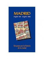 Madrid siglo IX- siglo XXI