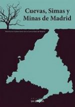 Cuevas, Simas y Minas de Madrid