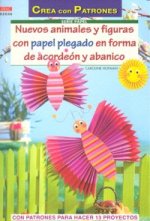 Serie Papel nº 36. NUEVOS ANIMALES Y FIGURAS CON PAPEL PLEGADO EN FORMA DE ACORDEÓN Y ABANICO