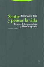 Sentir y pensar la vida