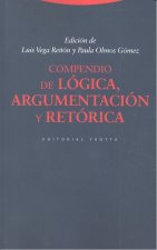 COMPENDIO DE LóGICA, ARGUMENTACIóN Y RETóRICA (3ª EDICIóN)
