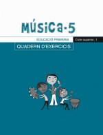 Música-5, Quadern d'exercicis, E.P., Cicle superior 1