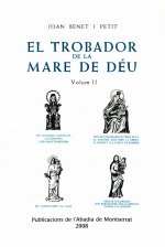 EL TROBADOR DE LA MARE DE DEU, VOL. 2