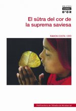 El Sûtra del Cor de la Saviesa Suprema