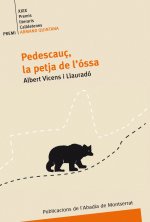 Pedescauç, la petja de l'óssa