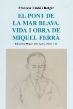 El pont de la mar blava