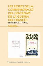 Les festes de la commemoració del Centenari de la Guerra del Francès