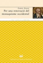 PER UNA RENOVACIO DEL MONAQUISME OCCIDENTAL
