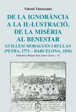 De la ignorància a la il·lustració, de la misèria al benestar
