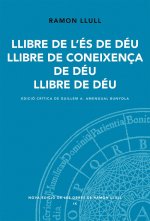 LLIBRE DE L'ES DE DEU ; LLIBRE DE LA CONEIXENÇA ; LLIBRE DE DEU