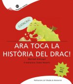 CATACRAC. ARA TOCA LA HISTORIA DEL DRAC!