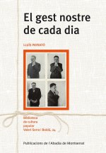 El gest nostre de cada dia
