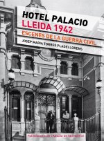 Hotel Palacio, Lleida 1943
