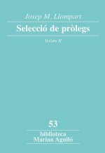 Josep M. Llompart. Selecció de pròlegs. Vol. 2
