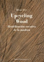 Upcycling Wood