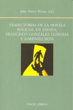 Trayectorias de la novela policial en España