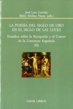 La poesía del siglo de Oro en el siglo de las luces